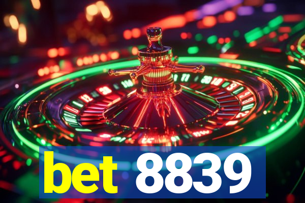 bet 8839